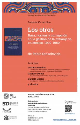 Presentación del libro “Los otros. Raza, normas y corrupción en la gestión de la extranjería en México, 1900-1950