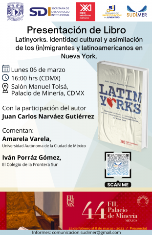 Presentación del Libro “Latinyorks: identidad cultural y asimilación de los (in)migrantes latinoamericanos en Nueva York”